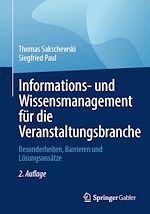 Télécharger le livre :  Informations- und Wissensmanagement für die Veranstaltungsbranche