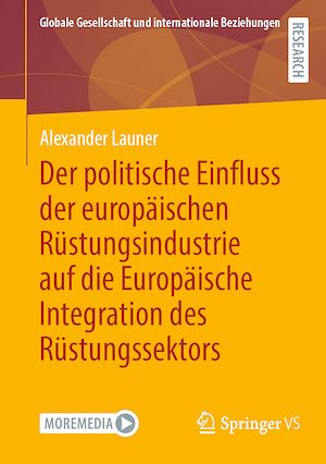 Téléchargez le livre :  Der politische Einfluss der europäischen Rüstungsindustrie auf die Europäische Integration des Rüstungssektors