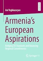 Télécharger le livre :  Armenia's European Aspirations