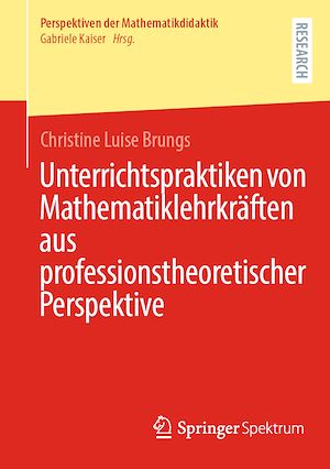 Téléchargez le livre :  Unterrichtspraktiken von Mathematiklehrkräften aus professionstheoretischer Perspektive
