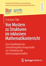Télécharger le livre :  Von Mustern zu Strukturen im inklusiven Mathematikunterricht