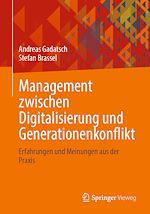 Download this eBook Management zwischen Digitalisierung und Generationenkonflikt