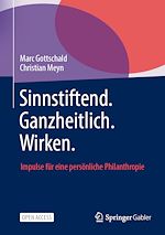 Télécharger le livre :  Sinnstiftend. Ganzheitlich. Wirken.