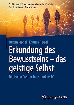 Téléchargez le livre :  Erkundung des Bewusstseins – das geistige Selbst