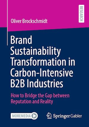 Téléchargez le livre :  Brand Sustainability Transformation in Carbon-Intensive B2B Industries