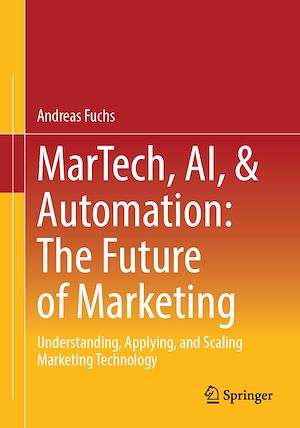 Download the eBook: MarTech, AI, & Automation: The Future of Marketing