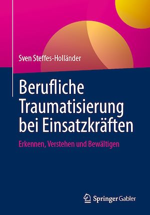 Download the eBook: Berufliche Traumatisierung bei Einsatzkräften