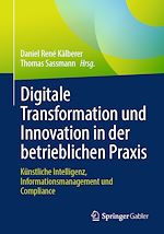 Télécharger le livre :  Digitale Transformation und Innovation in der betrieblichen Praxis