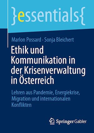 Téléchargez le livre :  Ethik und Kommunikation in der Krisenverwaltung in Österreich