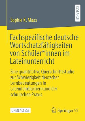 Téléchargez le livre :  Fachspezifische deutsche Wortschatzfähigkeiten von Schüler*innen im Lateinunterricht