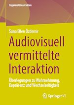 Download this eBook Audiovisuell vermittelte Interaktion