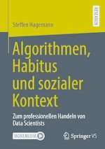 Télécharger le livre :  Algorithmen, Habitus und sozialer Kontext
