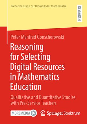 Téléchargez le livre :  Reasoning for Selecting Digital Resources in Mathematics Education