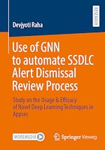 Télécharger le livre :  Use of GNN to automate SSDLC Alert Dismissal Review Process