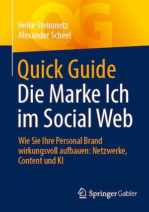 Download the eBook: Quick Guide Die Marke Ich im Social Web