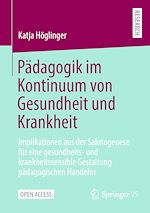 Download this eBook Pädagogik im Kontinuum von Gesundheit und Krankheit
