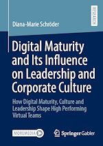 Download this eBook Digital Maturity and Its Influence on Leadership and Corporate Culture