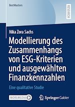 Download this eBook Modellierung des Zusammenhangs von ESG-Kriterien und ausgewählten Finanzkennzahlen