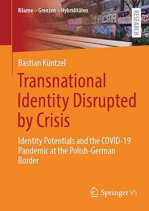 Download the eBook: Transnational Identity Disrupted by Crisis