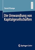 Download this eBook Die Umwandlung von Kapitalgesellschaften