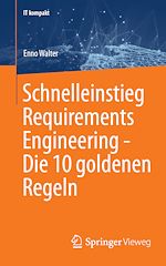 Download this eBook Schnelleinstieg Requirements Engineering - Die 10 goldenen Regeln