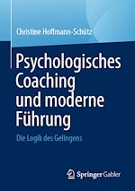 Download this eBook Psychologisches Coaching und moderne Führung