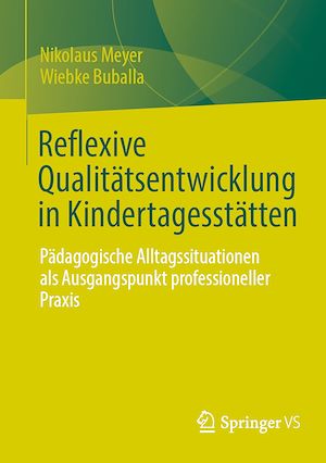 Download the eBook: Reflexive Qualitätsentwicklung in Kindertagesstätten