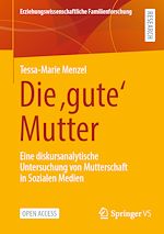 Download this eBook Die 'gute' Mutter