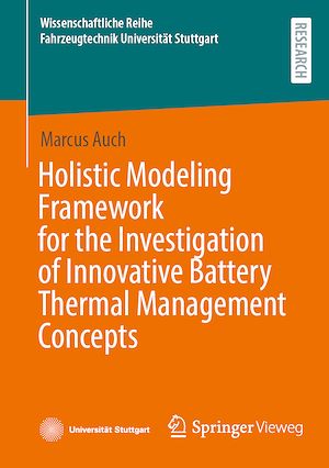 Download the eBook: Holistic Modeling Framework for the Investigation of Innovative Battery Thermal Management Concepts