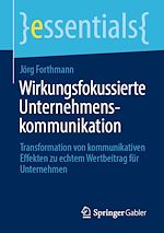 Download this eBook Wirkungsfokussierte Unternehmenskommunikation