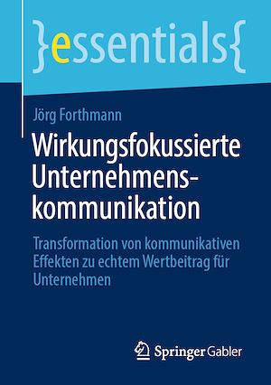 Download the eBook: Wirkungsfokussierte Unternehmenskommunikation