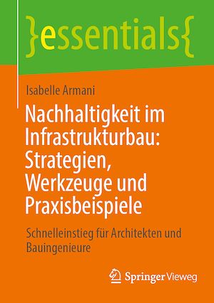 Download the eBook: Nachhaltigkeit im Infrastrukturbau: Strategien, Werkzeuge und Praxisbeispiele