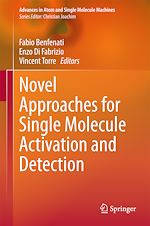 Télécharger le livre :  Novel Approaches for Single Molecule Activation and Detection