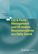 Download this eBook Cut & Paste-Management und 99 andere Neuronenstürme aus Daily Dueck