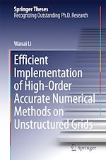 Télécharger le livre :  Efficient Implementation of High-Order Accurate Numerical Methods on Unstructured Grids