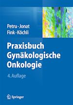 Télécharger le livre :  Praxisbuch Gynäkologische Onkologie