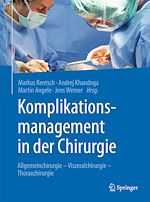Télécharger le livre :  Komplikationsmanagement in der Chirurgie