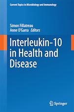 Télécharger le livre :  Interleukin-10 in Health and Disease