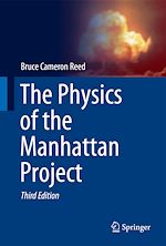 Télécharger le livre :  The Physics of the Manhattan Project