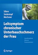 Télécharger le livre :  Leitsymptom chronischer Unterbauchschmerz der Frau