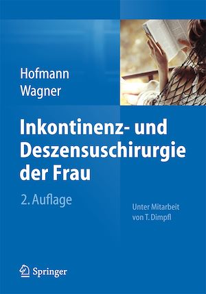 Téléchargez le livre :  Inkontinenz- und Deszensuschirurgie der Frau