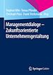 Télécharger le livre :  Managementdialoge - Zukunftsorientierte Unternehmensgestaltung