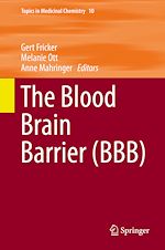 Télécharger le livre :  The Blood Brain Barrier (BBB)