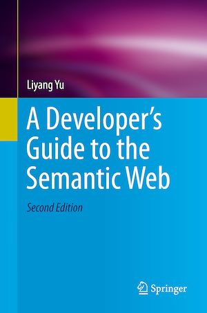 Téléchargez le livre :  A Developer's Guide to the Semantic Web
