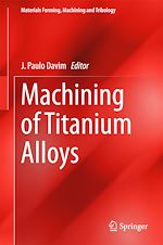Download this eBook Machining of Titanium Alloys
