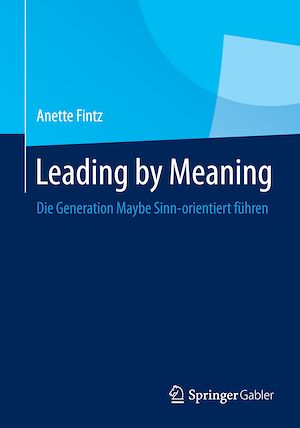 Téléchargez le livre :  Leading by Meaning
