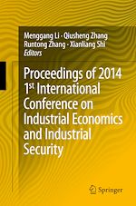 Télécharger le livre :  Proceedings of 2014 1st International Conference on Industrial Economics and Industrial Security