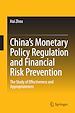 Télécharger le livre :  China's Monetary Policy Regulation and Financial Risk Prevention
