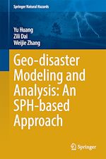 Télécharger le livre :  Geo-disaster Modeling and Analysis: An SPH-based Approach