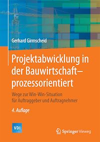 Télécharger le livre :  Projektabwicklung in der Bauwirtschaft-prozessorientiert